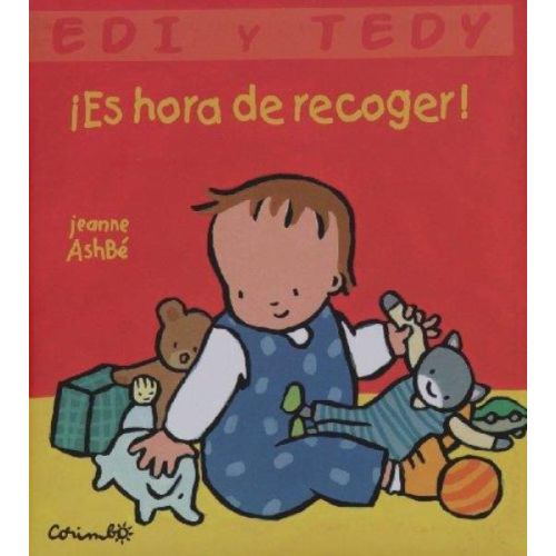 ES HORA DE RECOGER. EDI Y TEDY