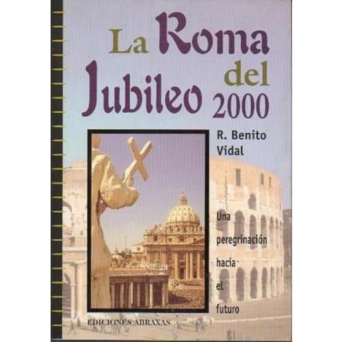 ROMA DEL JUBILEO 2000, LA