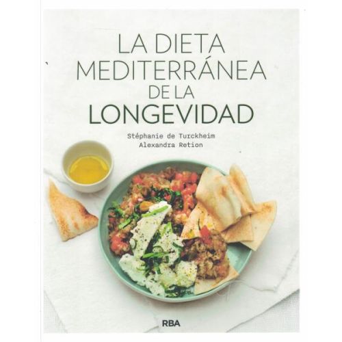 DIETA MEDITERRANEA DE LA LONGEVIDAD, LA