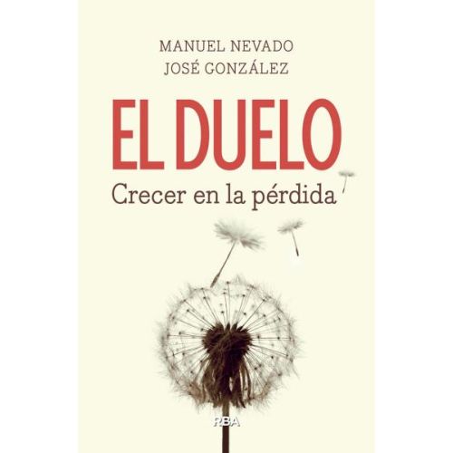 DUELO, EL CRECER EN LA PERDIDA