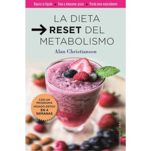 DIETA RESET DEL METABOLISMO, LA