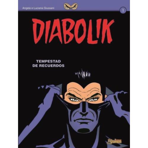 DIABOLIK 1. TEMPESTAD DE RECUERDOS