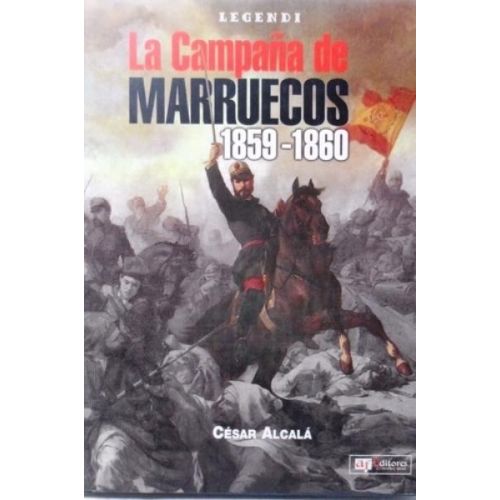 CAMPAÑA DE MARRUECOS 1859-1860, LA