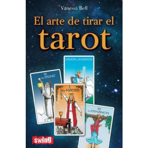 ARTE DE TIRAR EL TAROT, EL