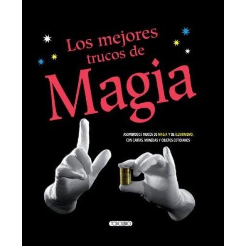 MEJORES TRUCOS DE MAGIA, LOS