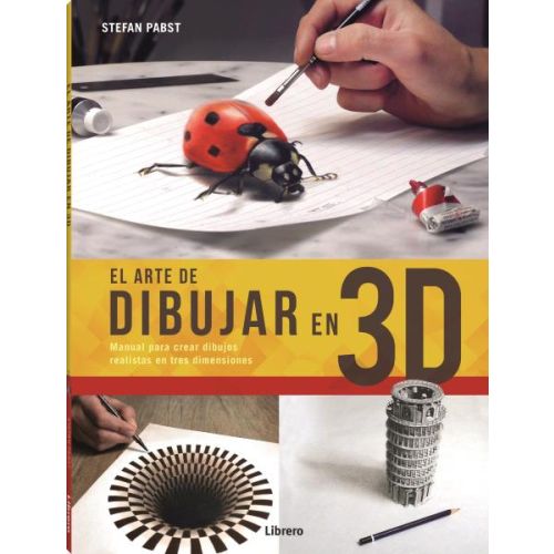 ARTE DE DIBUJAR EN 3D, EL