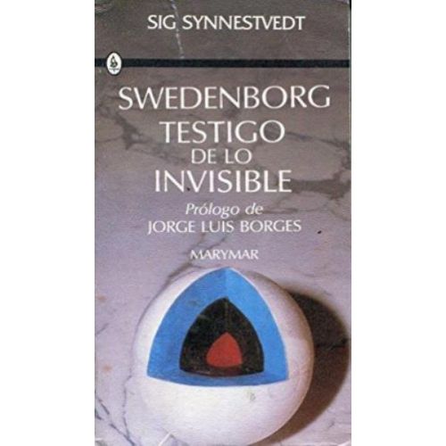 SWEDENBORG TESTIGO DE LO INVISIBLE