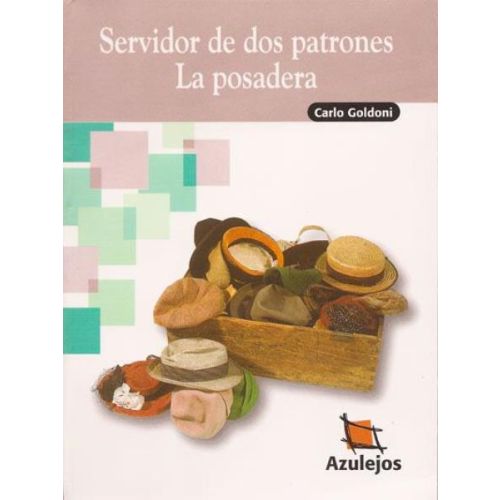 SERVIDOR DE DOS PATRONES LA POSADERA