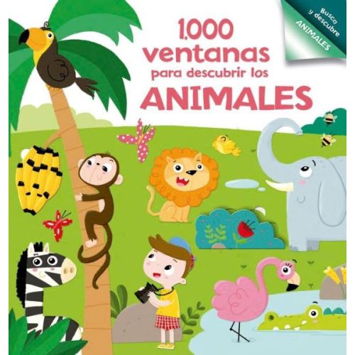 1000 VENTANAS PARA DESCUBRIR LOS ANIMALES