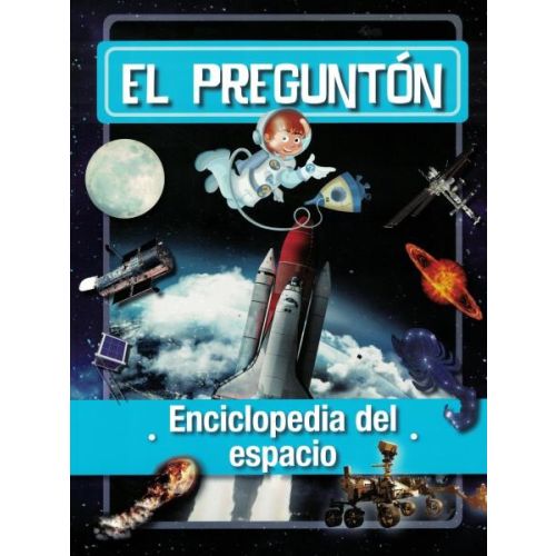 PREGUNTON ENCICLOPEDIA DEL ESPACIO, EL