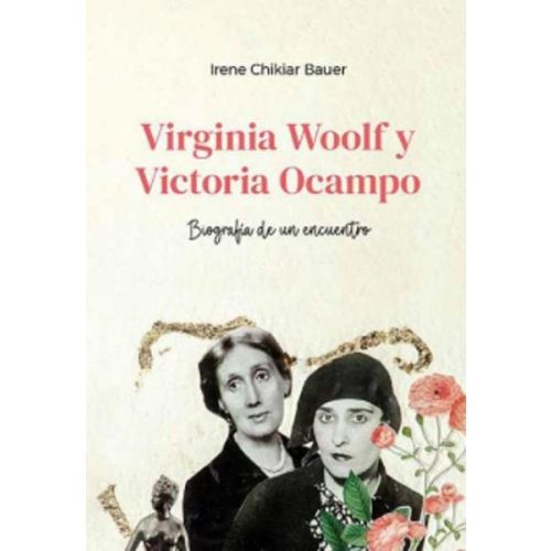 VIRGINIA WOOLF Y VICTORIA OCAMPO