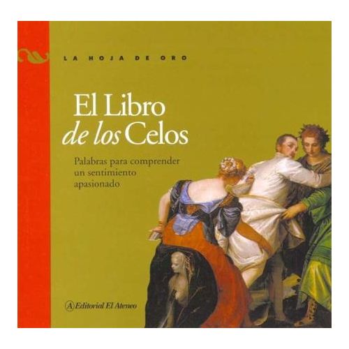 LIBRO DE LOS CELOS, EL