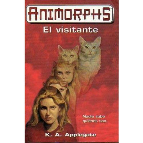 ANIMORPHS 2 EL VISITANTE