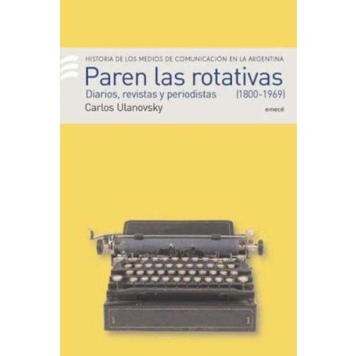 PAREN LAS ROTATIVAS I 1920 1969