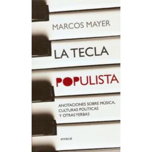 TECLA POPULISTA, LA