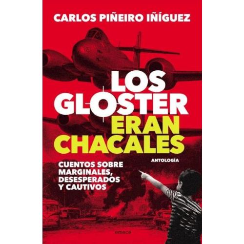 GLOSTER ERAN CHACALES, LOS