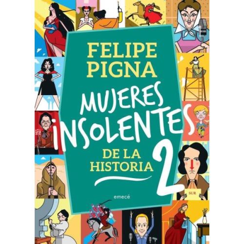 MUJERES INSOLENTES DE LA HISTORIA 2