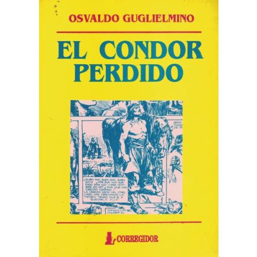 CONDOR PERDIDO, EL