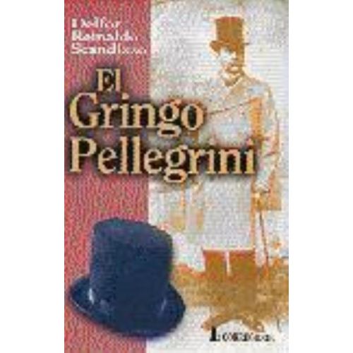 GRINGO PELLEGRINI, EL