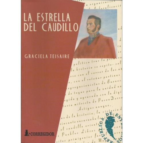 ESTRELLA DEL CAUDILLO, LA 1A.ED