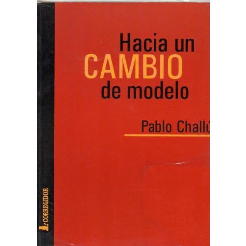 HACIA UN CAMBIO DE MODELO