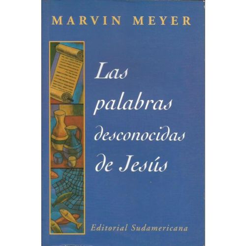 PALABRAS DESCONOCIDAS DE JESUS, LAS