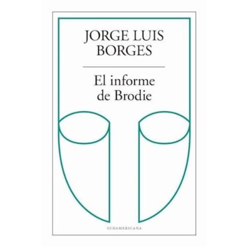 INFORME DE BRODIE, EL