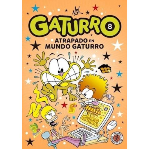 GATURRO 8 ATRAPADO EN MUNDO GATURRO