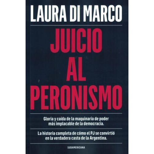 JUICIO AL PERONISMO