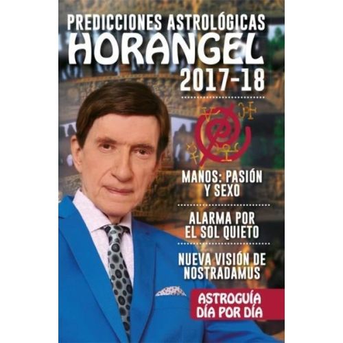 HORANGEL PREDICCIONES ASTROLOGICAS 2017-18