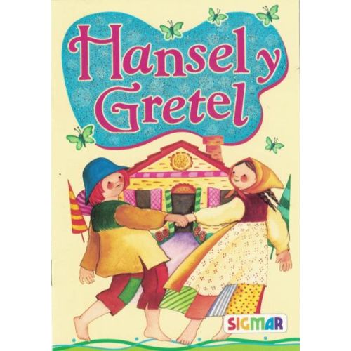 HANSEL Y GRETEL