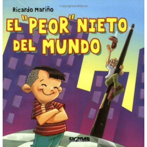 PEOR NIETO DEL MUNDO, EL