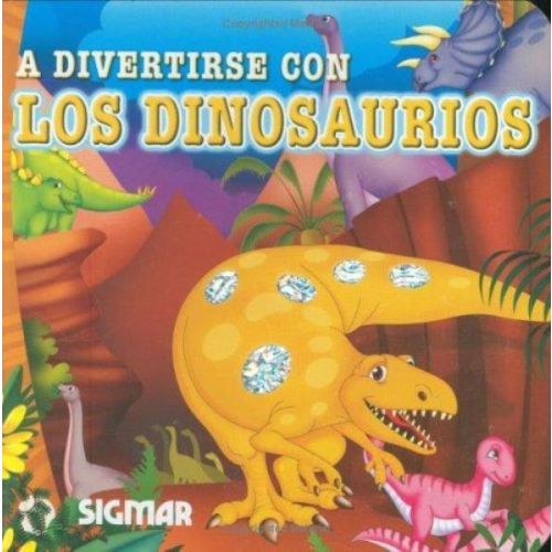 A DIVERTIRSE CON LOS DINOSAURIOS