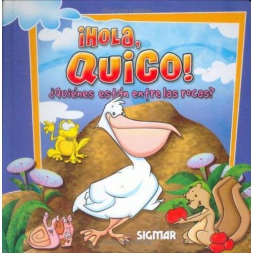 HOLA QUICO