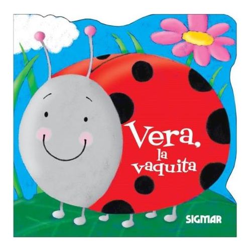 VERA, LA VAQUITA