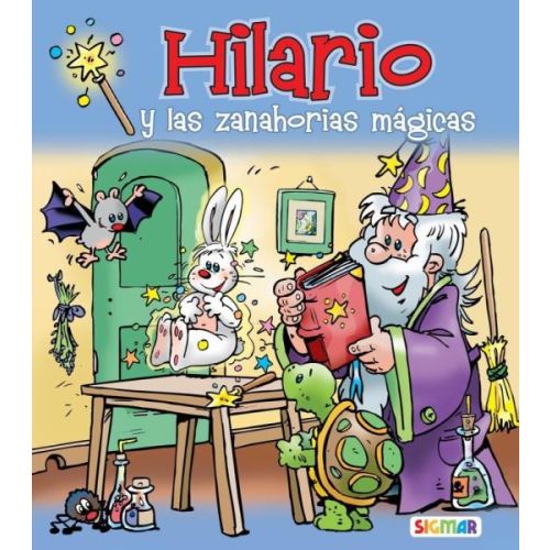 HILARIO Y LAS ZANAHORIAS MAGICAS