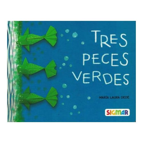 TRES PECES VERDES