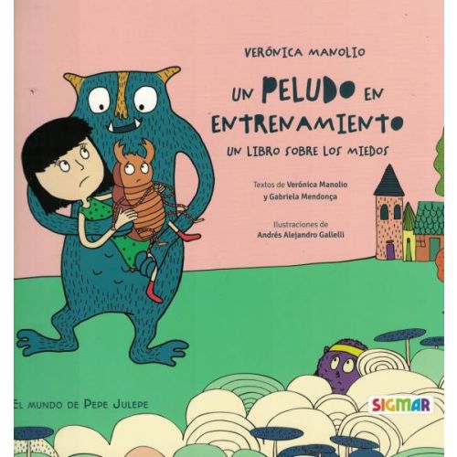 UN PELUDO EN ENTRENAMIENTO UN LIBRO SOBRE LOS MIEDOS