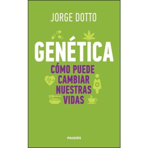 GENETICA COMO PUEDE CAMBIAR NUESTRAS VIDAS