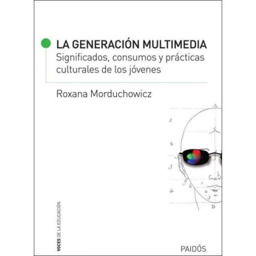 GENERACION MULTIMEDIA, LA