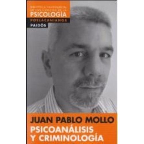 PSICOANALISIS Y CRIMINOLOGIA