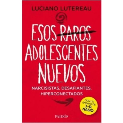 ESOS RAROS ADOLESCENTES NUEVOS