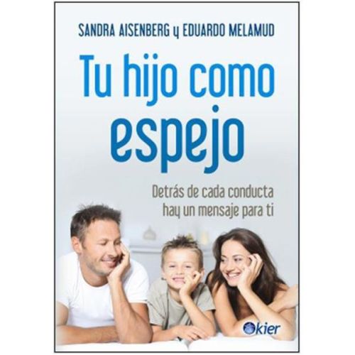 TU HIJO COMO ESPEJO