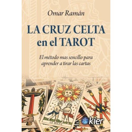 CRUZ CELTA EN EL TAROT, LA