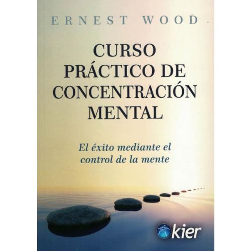 CURSO PRACTICO DE CONCENTRACION MENTAL