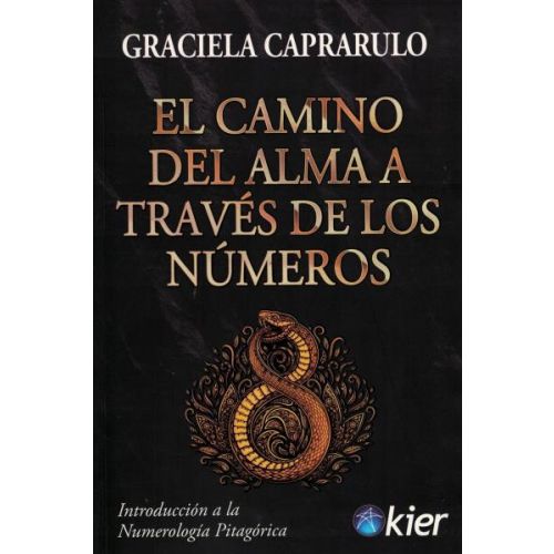 CAMINO DEL ALMA A TRAVES DE LOS NUMEROS, EL