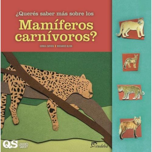 QUERES SABER MAS SOBRE LOS MAMIFEROS CARNIVOROS