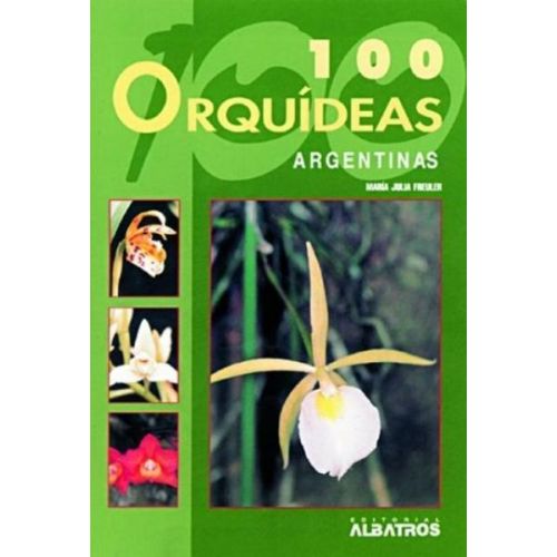 100 ORQUIDEAS ARGENTINAS