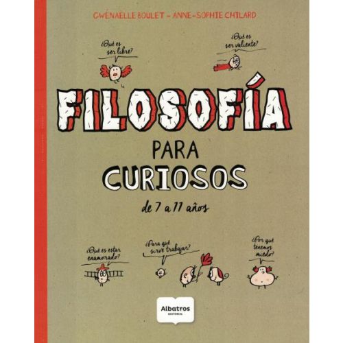 FILOSOFIA PARA CURIOSOS A PARTIR DE LOS 7 AÑOS