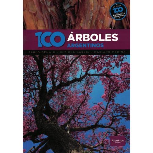 100 ARBOLES ARGENTINOS
